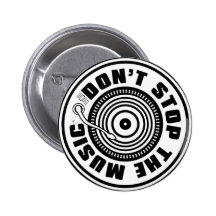 DON'T STOP THE MUSIC PINS