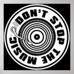 DON'T STOP THE MUSIC POSTERS