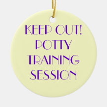DOOR HANGERS - COMEDY - POTTY TRAINING SESSION CHRISTMAS TREE ORNAMENTS