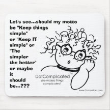 DOT COMPLICATED - She makes things complicated! Mousepad