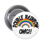 DOUBLE RAINBOW OMG3 BUTTON