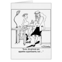 Doughnuts as Appetite Suppressants Greeting Card