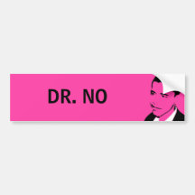 DR. NO bumper sticker