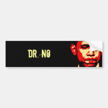 DR. NO bumper sticker