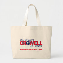 Dr. Shaun Crowell for U.S. Senate Tote Bags
