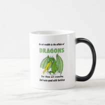 Dragons Do Not Meddle in Their Affairs mugs
