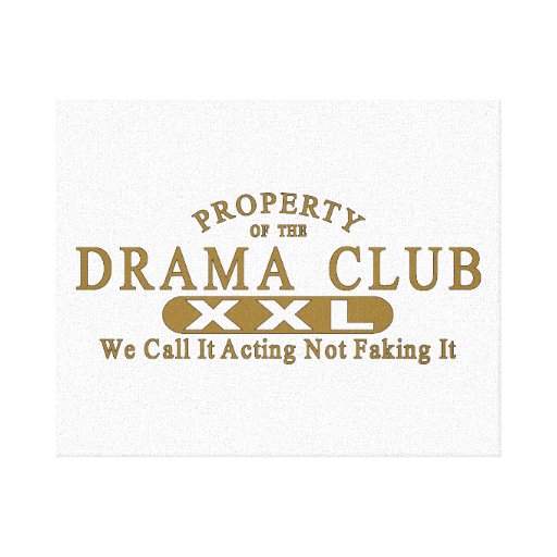 Drama Club Stretched Canvas Print