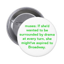 drama pinback button