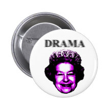 DRAMA QUEEN BUTTON