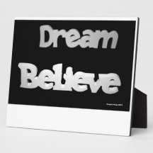 Dream and Believe Photo Plaque
