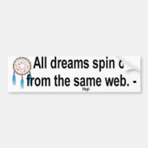 dreams spun bumper sticker