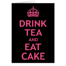 Drink Tea and Eat Cake Cards