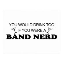 Drink Too - Band Nerd Postcard