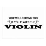 Drink Too - Violin Post Cards