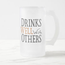 Drinks Well With Others mugs