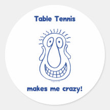 Drives Me Crazy Table Tennis Stickers
