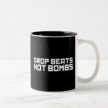 Drop Beats Not Bombs Mugs