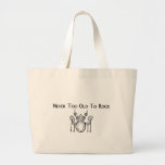 Drummer Never Too Old To Rock Bag