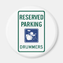 Drummers Parking Fridge Magnet