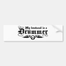 Drummer's Wife Bumper Sticker