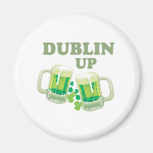 DUBLIN UP FRIDGE MAGNET