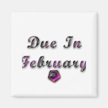 Due In February Products Fridge Magnet