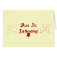 Due In January Greeting Cards