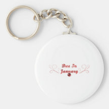 Due In January Key Chain