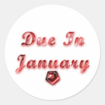 Due In January Stickers