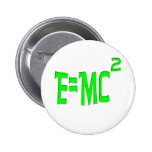 E=MC2 (green) Pins