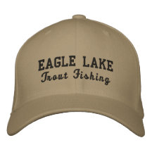 Eagle Lake Trout Fishing Hat Embroidered Hat