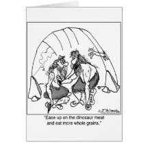 Ease Up On The Dinosaur Meat Greeting Cards