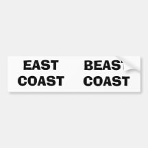 EAST COAST, BEAST COAST BUMPER STICKERS