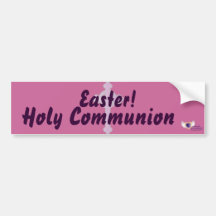 Easter!, Holy Communion-Customise Bumper Stickers
