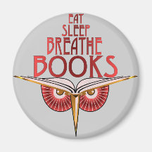 Eat Sleep Breathe Books Magnet