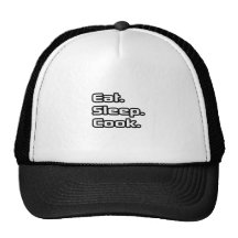 Eat. Sleep. Cook. Hat