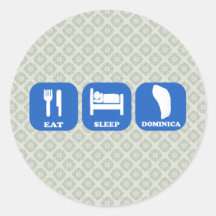 Eat Sleep Dominica Round Sticker