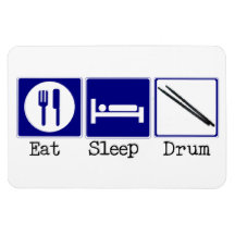 Eat, Sleep, Drum Vinyl Magnet