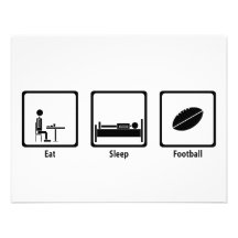 Eat, Sleep, Football - Football Lover Announcement