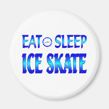 Eat Sleep Ice Skate Magnet