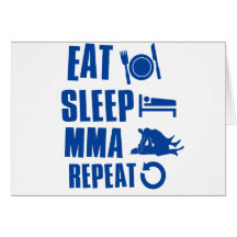 Eat sleep MMA Greeting Card