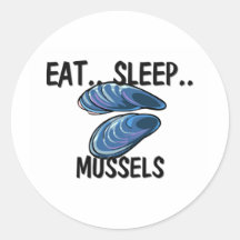 Eat Sleep MUSSELS Sticker