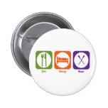 Eat Sleep Row Pinback Button