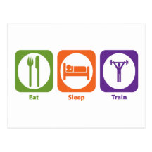 Eat Sleep Train Postcard