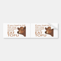 Eat Tofu Bumper Stickers