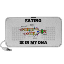 Eating Is In My DNA (DNA Replication Humor) Laptop Speaker