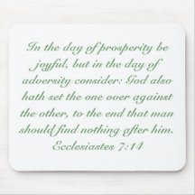 Ecclesiastes 7:14 mouse pad