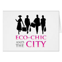 Eco-Chic and the City Greeting Cards