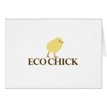 ECO CHICK CARD