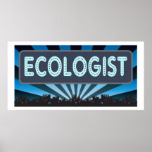 Ecologist Marquee Posters